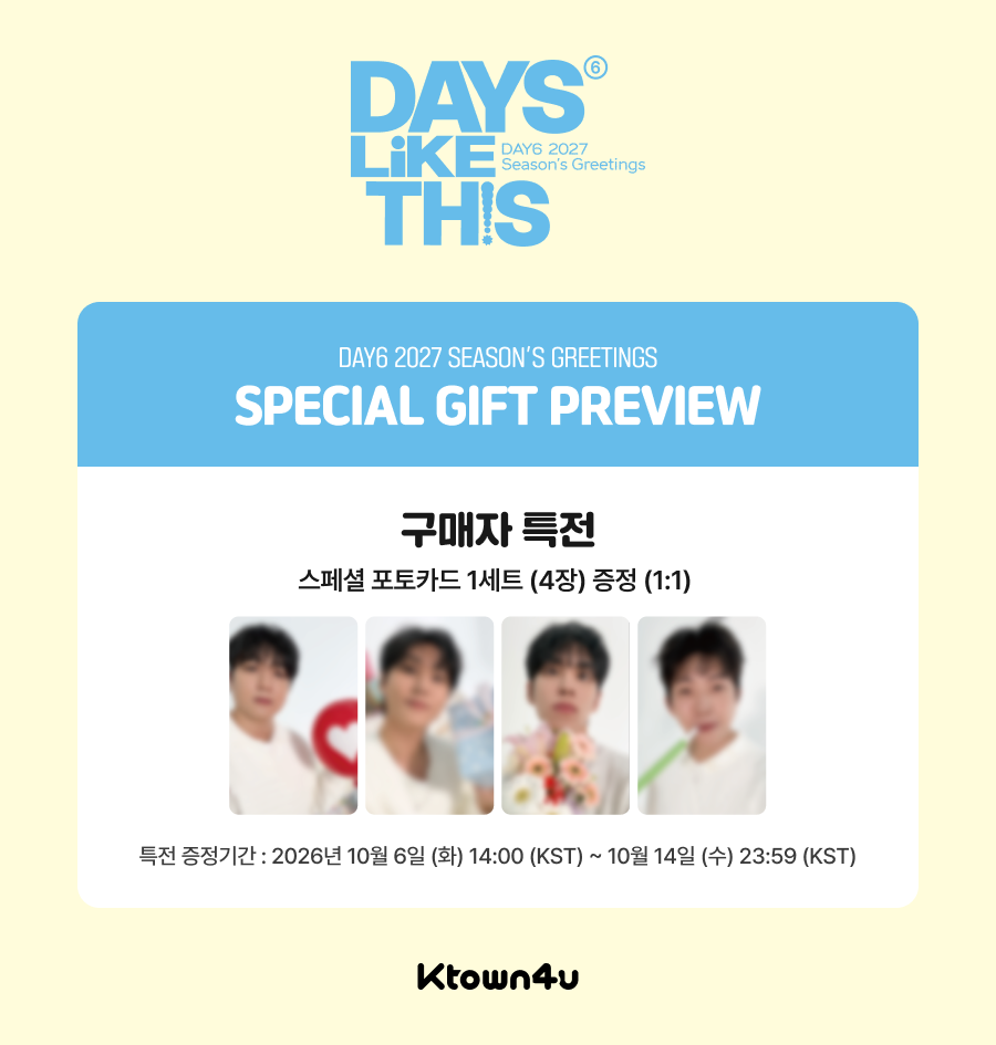 [PRE-ORDER] DAY6 2027 Korean Season's Greetings "Days Like This" w/Ktown4u POB Set