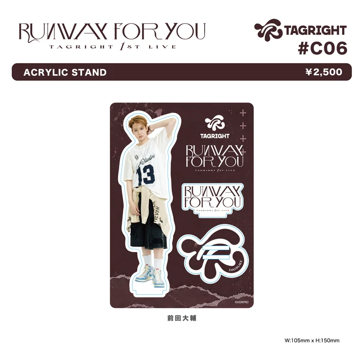 [Pre-Order] TAGRIGHT RUNWAY for YOU Acrylic Stand