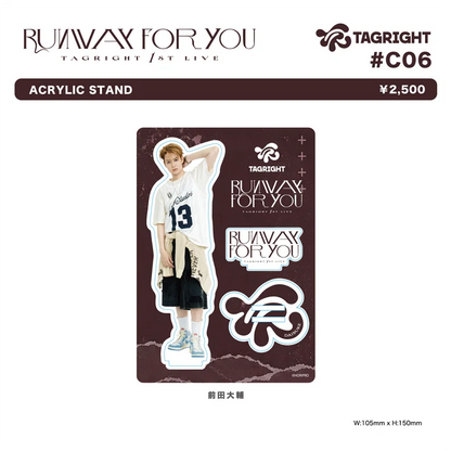 [Pre-Order] TAGRIGHT RUNWAY for YOU Acrylic Stand