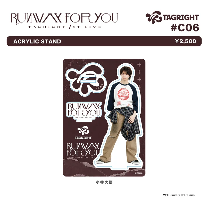 [Pre-Order] TAGRIGHT RUNWAY for YOU Acrylic Stand