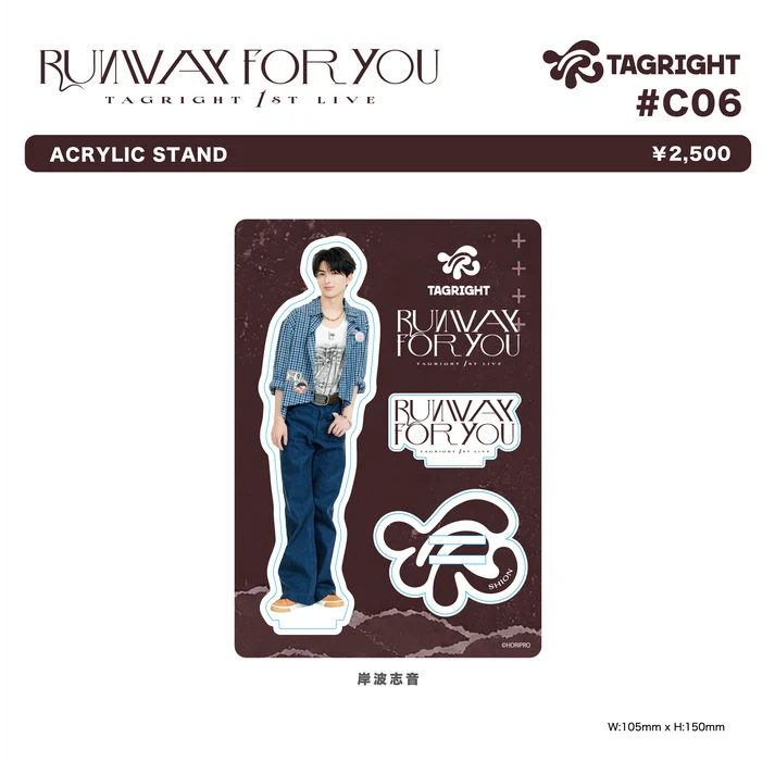 [Pre-Order] TAGRIGHT RUNWAY for YOU Acrylic Stand