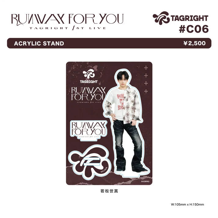 [Pre-Order] TAGRIGHT RUNWAY for YOU Acrylic Stand