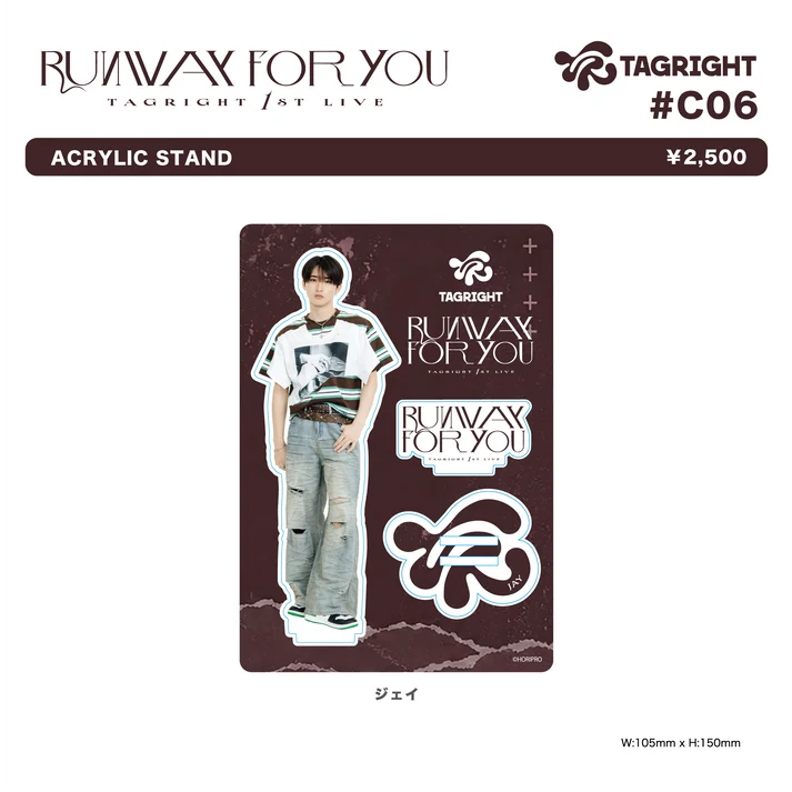 [Pre-Order] TAGRIGHT RUNWAY for YOU Acrylic Stand