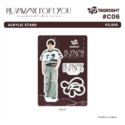 [Pre-Order] TAGRIGHT RUNWAY for YOU Acrylic Stand